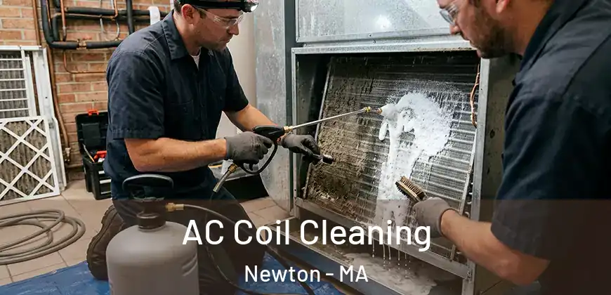  AC Coil Cleaning Newton - MA
