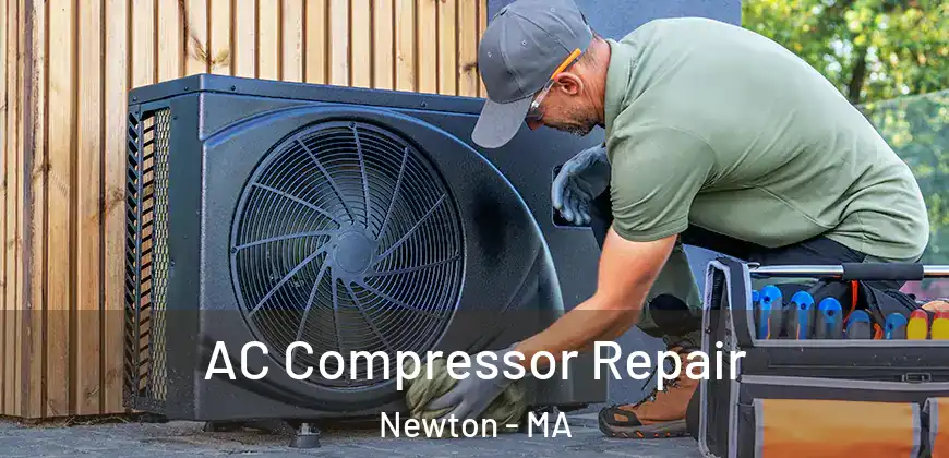 AC Compressor Repair Newton - MA