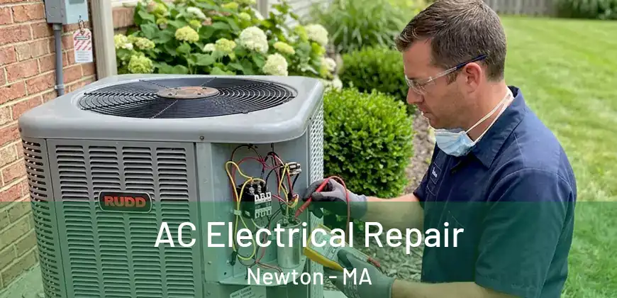  AC Electrical Repair Newton - MA