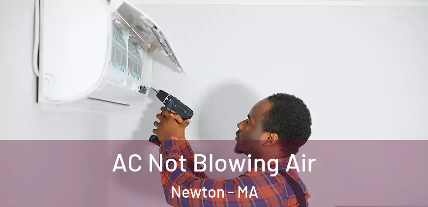  AC Not Blowing Air Newton - MA