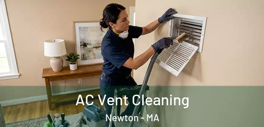  AC Vent Cleaning Newton - MA