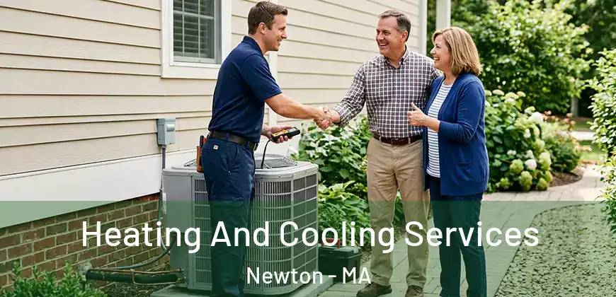  Heating And Cooling Services Newton - MA