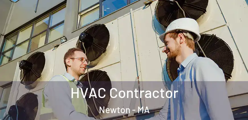  HVAC Contractor Newton - MA