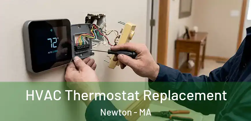 HVAC Thermostat Replacement Newton - MA